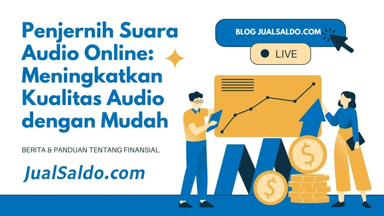 3 Platform Terbaik Online Penjernih Kualitas Suara Audio