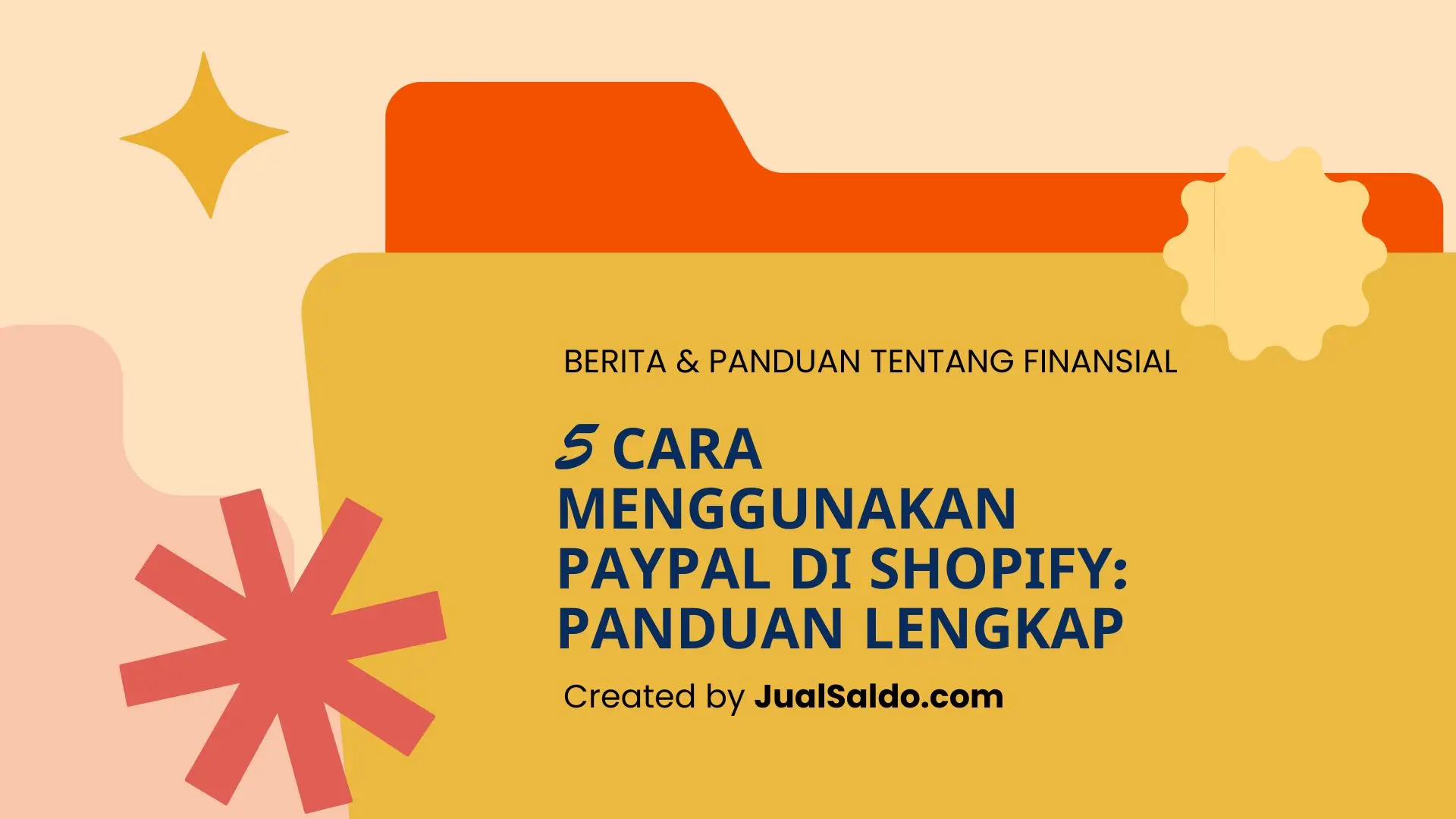 5 Cara Menggunakan PayPal di Shopify: Panduan Lengkap