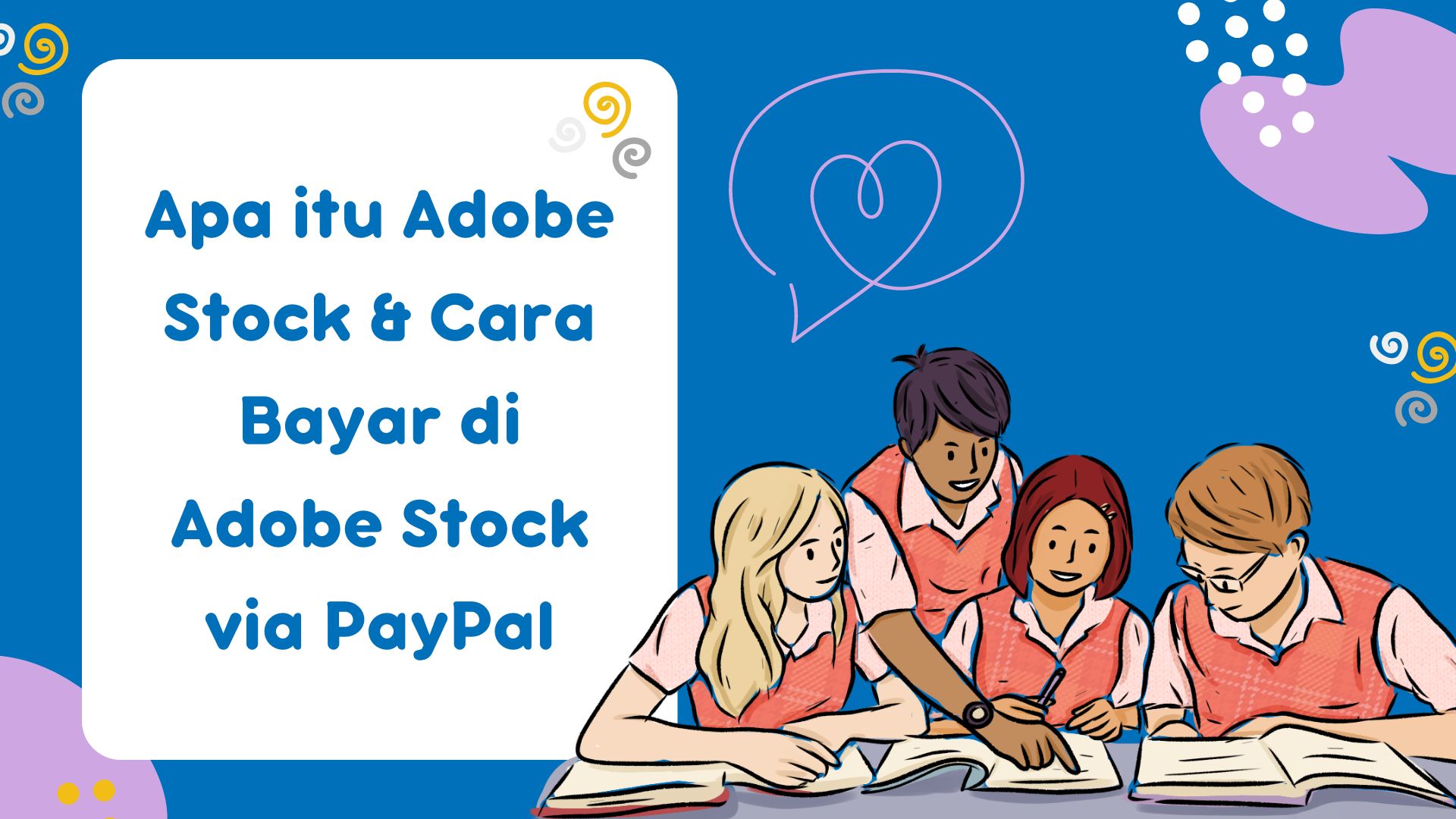 Apa itu Adobe Stock & Cara Bayar di Adobe Stock via PayPal