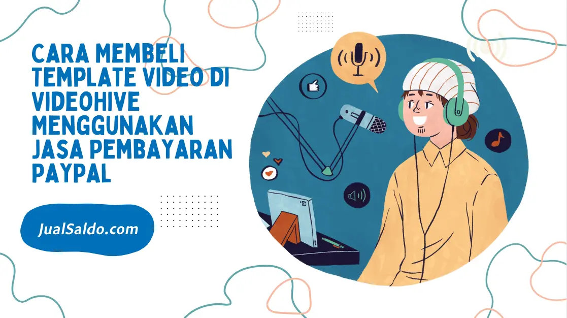 Cara Membeli Template Video di VideoHive via PayPal