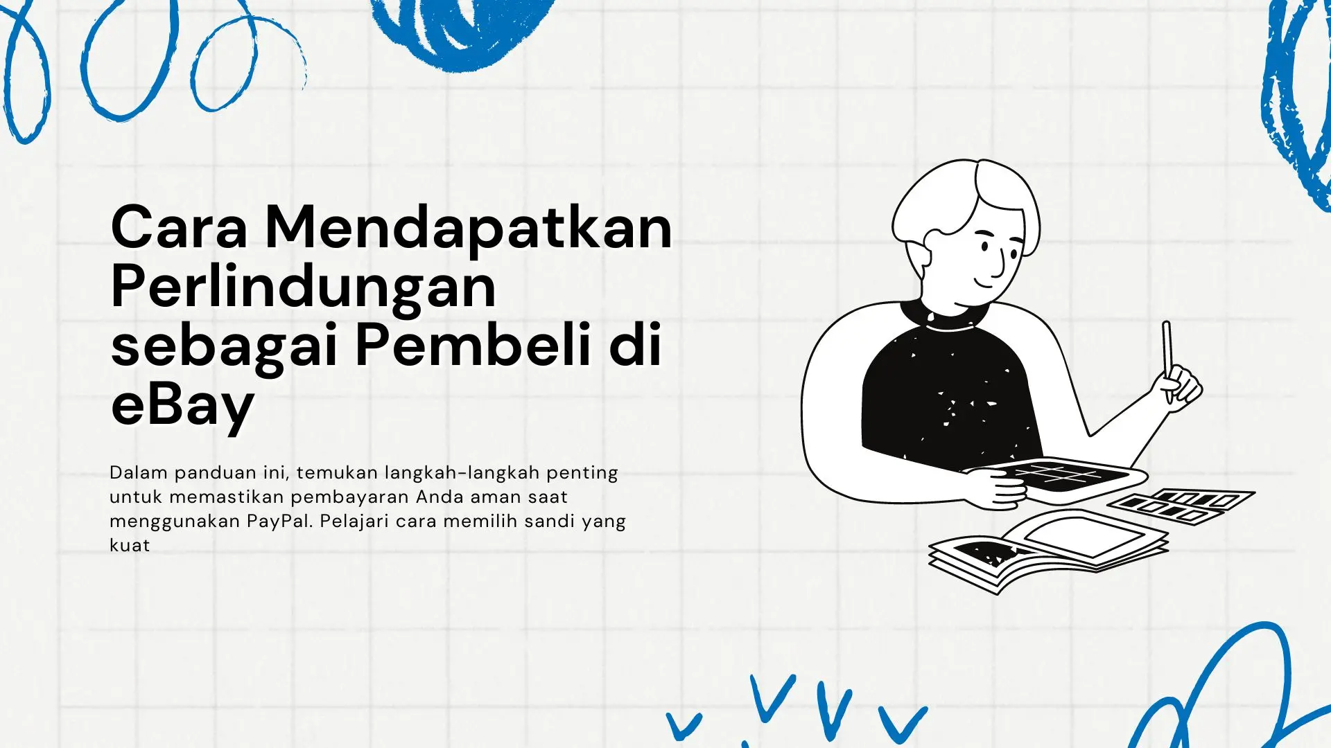 Cara Mendapatkan Perlindungan sebagai Pembeli di eBay