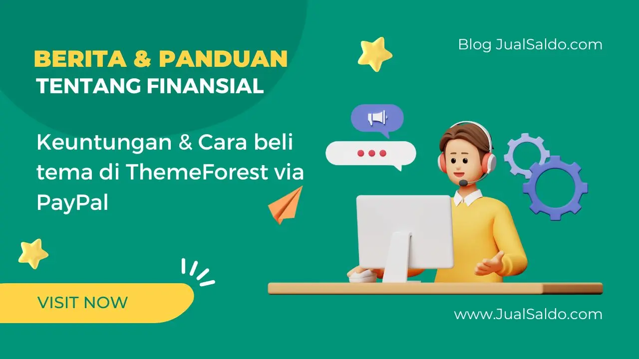 Keuntungan & Cara beli tema di ThemeForest via PayPal