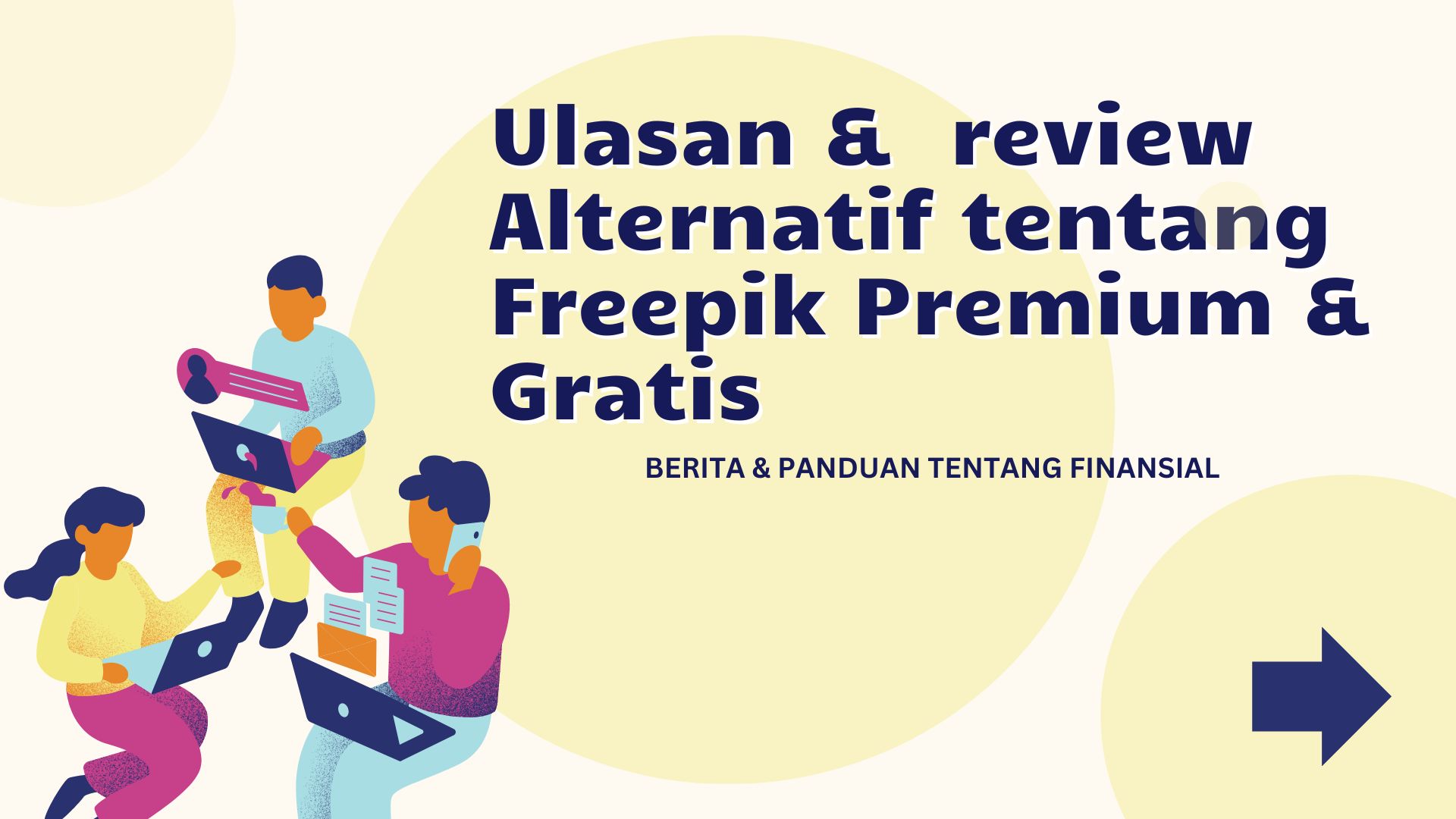 Ulasan &  review Alternatif tentang Freepik Premium & Gratis