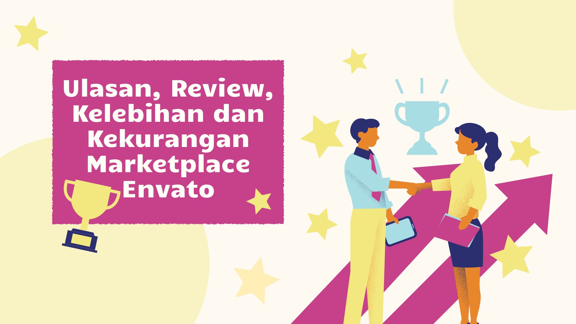 Ulasan, Review, Kelebihan dan Kekurangan Marketplace Envato
